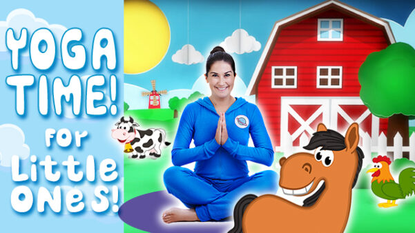 Yoga Time! | On the Farm (for little ones!)